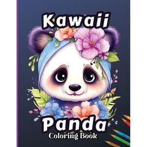 Kawaii Panda Coloring Book: Stress Relief & Relaxation Coloring Page for Kids, A